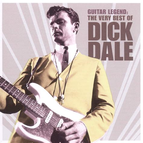 Dick Dale Guitar Legend The Very Best Of Dick Dale Music