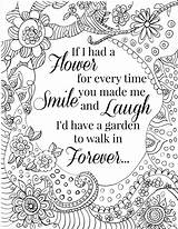 Coloring Pages Quote Adults Flower Quotes Printable Inspirational Teens Smile Laugh Kids Color Cute Adult Sunshinewhispers Motivational Book Detailed Sweet sketch template