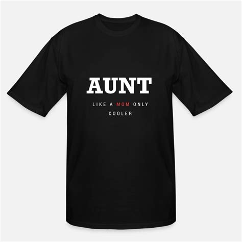 shop new aunt t shirts online spreadshirt