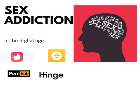 Sex Addiction Compulsive Behaviour In The Digital Age