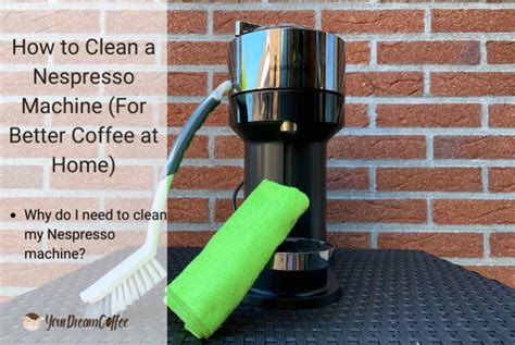 clean  nespresso machine   coffee  home