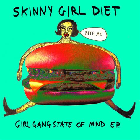 Girl Gang State Of Mind Ep By Skinny Girl Diet Spotify