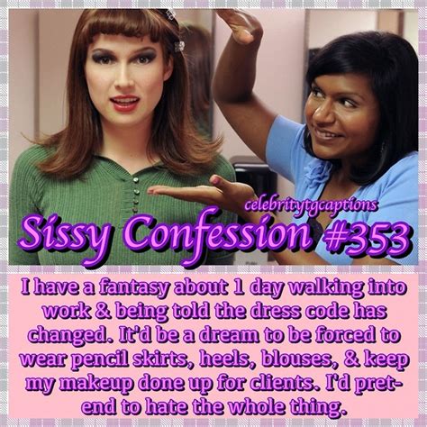 Celebrity Tg Captions — Make Your Sissy Confessions