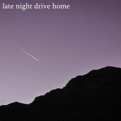 late night drive home guardians  space lyrics genius lyrics