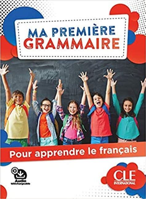 french children textbook ma premiere grammaire pour apprendre le francais pour enfants