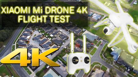 xiaomi mi drone  flight test australia  uhd  youtube