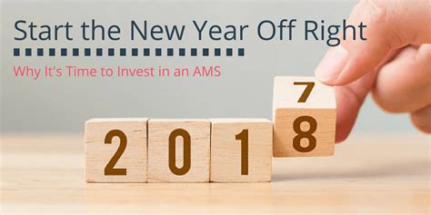start the new year off right why it s time to invest in an ams