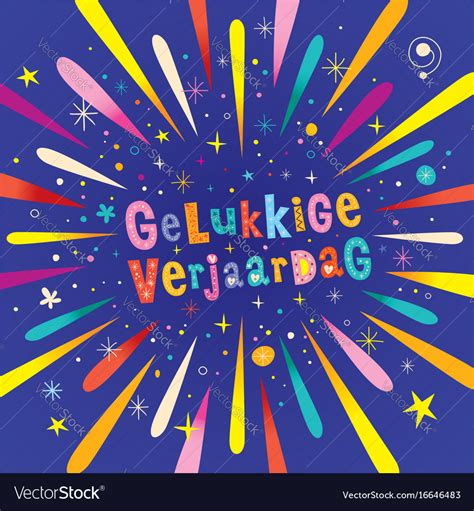 gelukkige verjaardag dutch happy birthday vector image