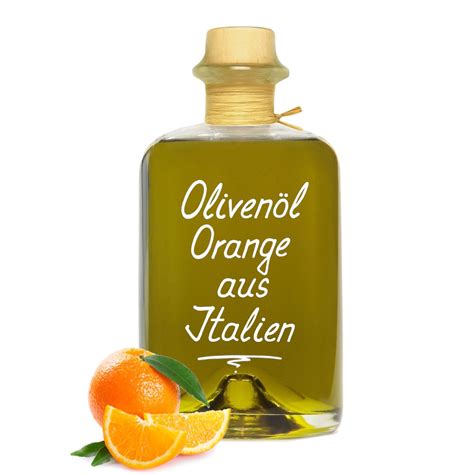olivenoel orange aus italien extra vergine kaltgepresst intensive