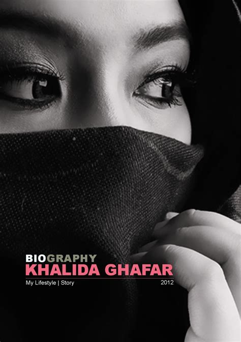 biography khalida  khalida ghafar issuu