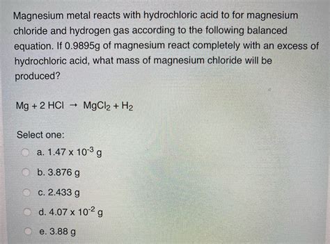 answered magnesium metal reacts  bartleby
