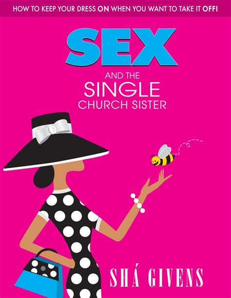 new book for review sex and the single church sister by sha givens