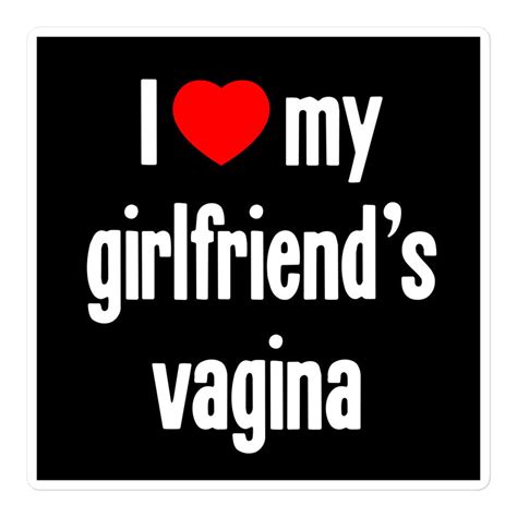 new vinyl sticker i heart love my girlfriend s vagina xxx adult rude