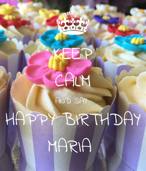 calm   happy birthday maria poster colin  calm  matic
