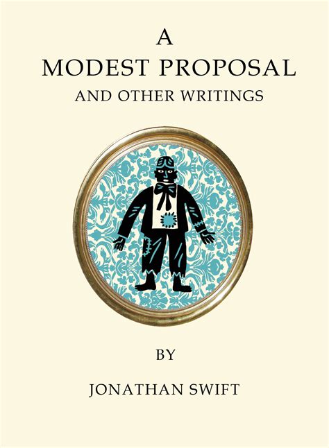 modest proposal   writings alma books