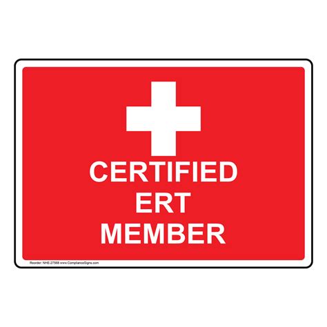 medical facility  aid sign certified ert member