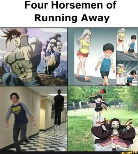 horsemen  running  ifunny anime memes funny anime memes