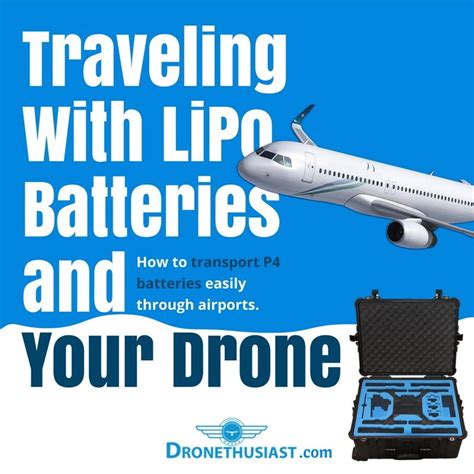 lipo battery drone batteries transportation tips travel viajes destinations traveling