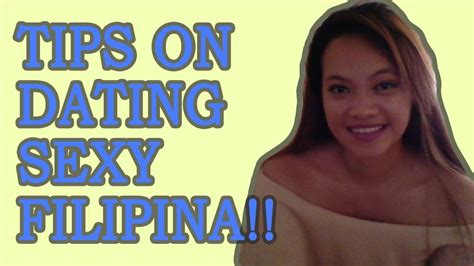 Tips On Dating Sexy Filipina Youtube