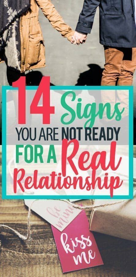 14 signs you re not ready for a real relationship real relationships