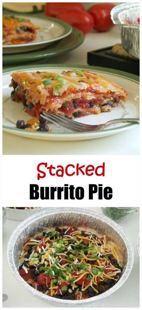 stacked burrito pie and a salsa dare the dinner mom