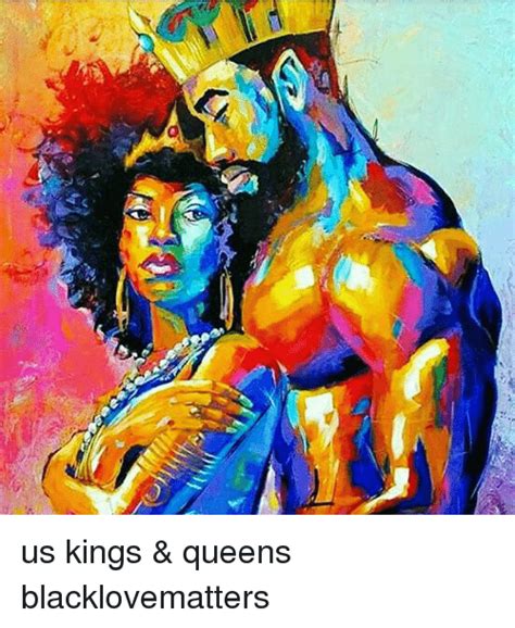 Us Kings And Queens Blacklovematters Meme On Me Me
