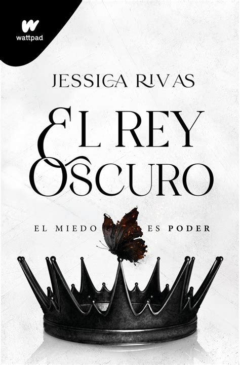 El Rey Oscuro Jessica Rivas Libros Cortos Para Leer Libros Bonitos
