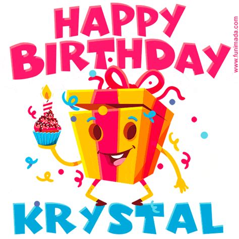 funny happy birthday krystal gif   funimadacom