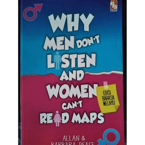 why men don t listen and women can t read maps edisi bahasa melayu
