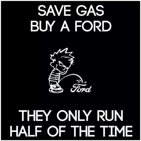 Ford Sucks Ford Jokes Pinterest