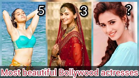 Top 5 Most Beautiful Actresses Of Bollywood Youtube