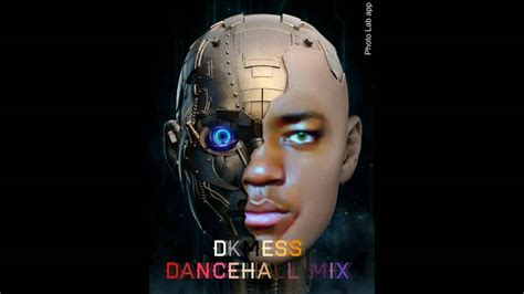 dancehall mix by dkmess youtube