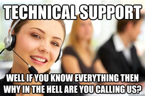 technical support          hell