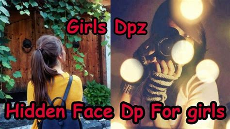 dpz  girls hidden face dpz poses  girls   hidden face hidden face dpz girl poses