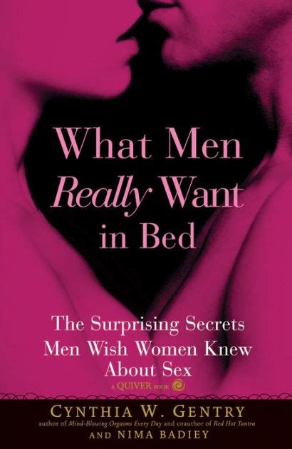 what men really want in bed the surprising facts men wish women knew
