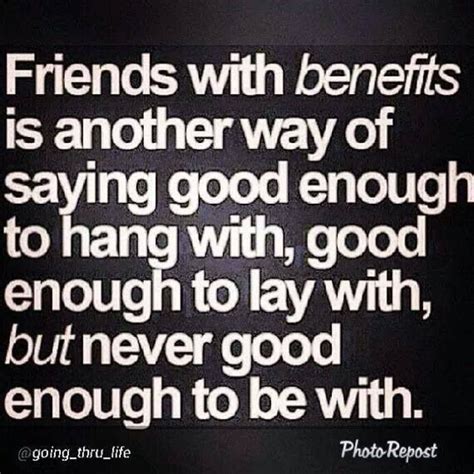 Friends With Benefits Inspirational Quotes Friends