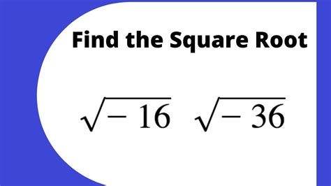 find  square root  negative numbers youtube