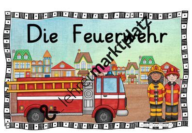 materialpaket feuerwehr sachunterricht feuerwehr