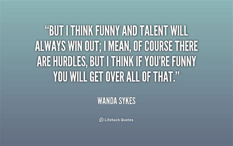 funny talents quotes quotesgram