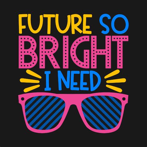future  bright   future  bright   sunglasess  shirt