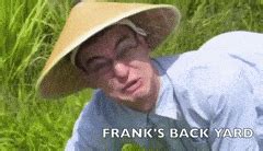 frank gif    rice fields motherfucker   meme