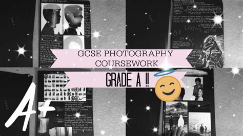 gcse photography coursework grade  youtube