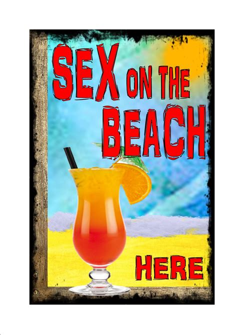 Vintage Sign Reproduction Vintage Style Sex On The Beach Advertising