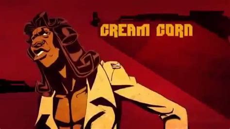 Cream Corn Animation Black Dynamite Dynamite Black