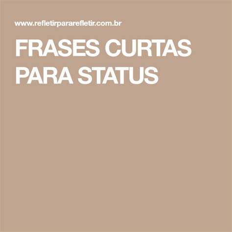 frases curtas  status  voce frases curtas