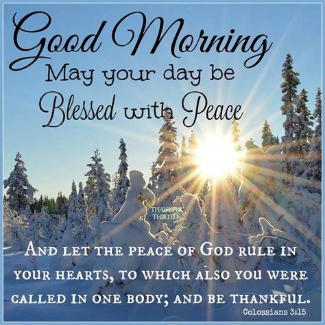 Good Morning May You Have A Day Be Blessed With Peace