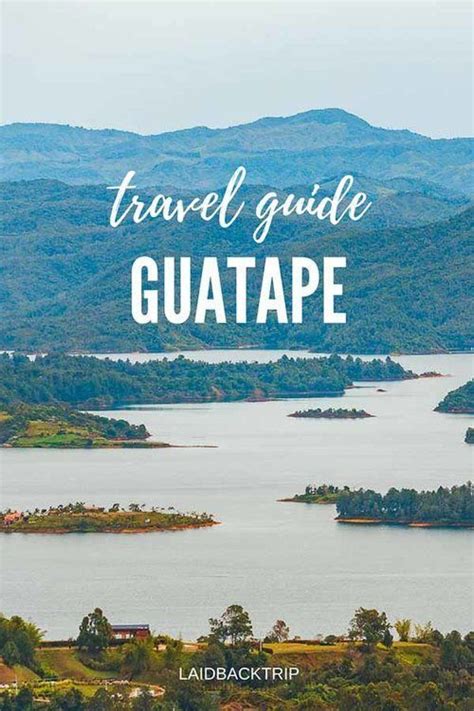 guatape and piedra del penol guide the most popular one