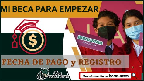 Fecha De Pago En Marzo Y Registro Becas Para El Bienestar Para Niñas Y