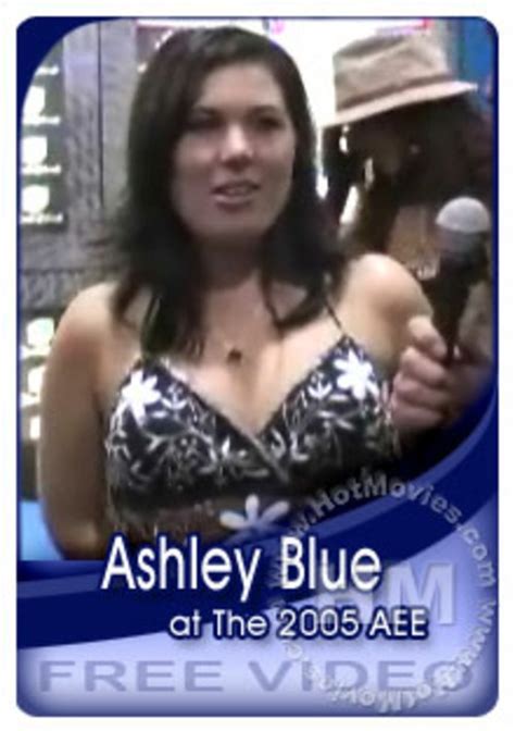 Ashley Blue Interview At The 2005 Adult Entertainment Expo Streaming