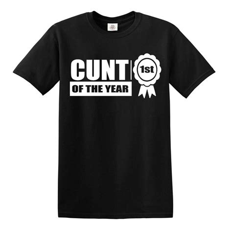 1st Cunt Of The Year Mens T Shirts Teeruto